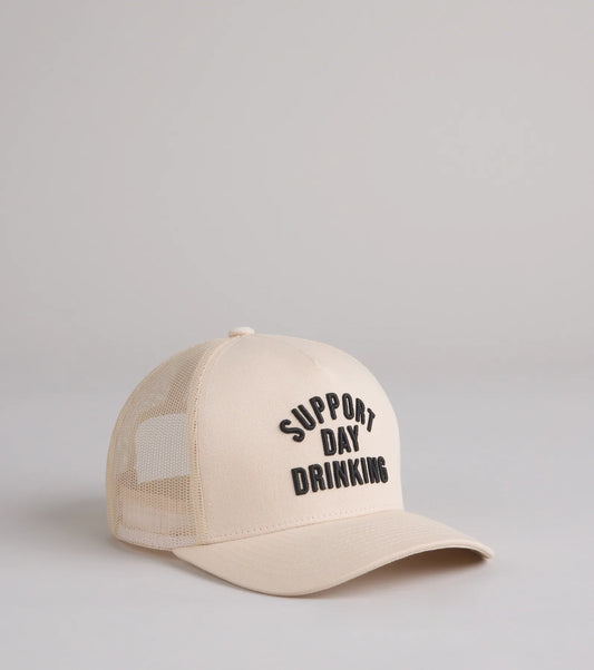 Support Day Drinking Trucker Hat