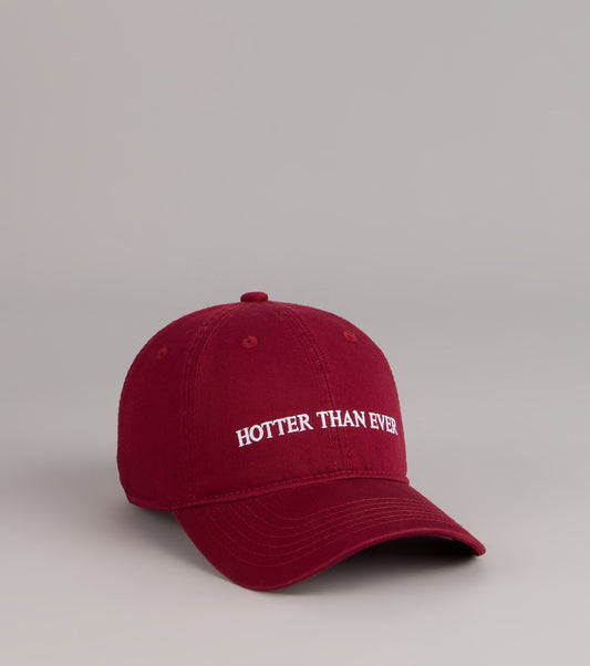 Hotter Than Ever Baseball Cap