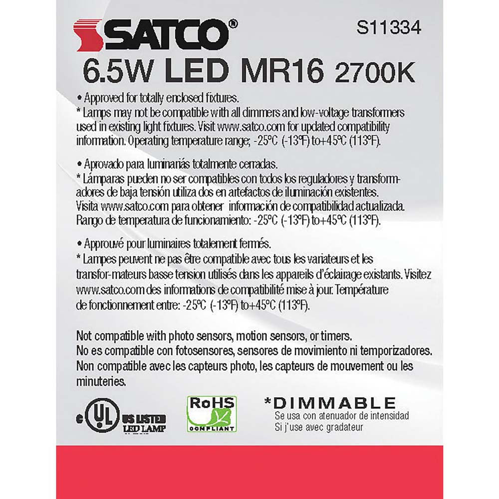 Satco 6.5W MR16 LED 2700K GU5.3 base 25 deg. Beam Angle 12v
